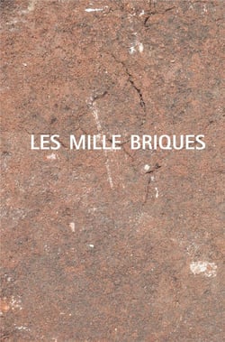Les mille briques