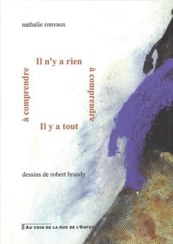 Il y a tout... il n'y a rien