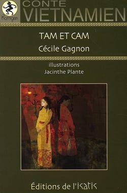 TAM ET CAM CONTE VIETNAMIEN