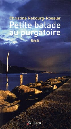 Petite ballade au purgatoire