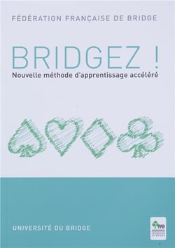 Bridgez! nouvelle methode d'apprentissage acceléré