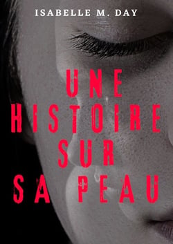 Une histoire sur sa peau