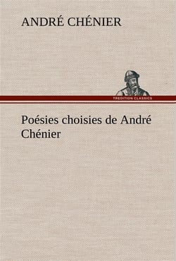 Poesies choisies de andre chenier