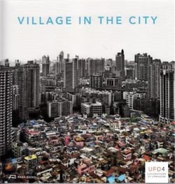 Village in the city  (ufo 4)