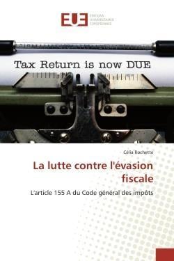 La lutte contre l'evasion fiscale - l'article 155 a du code general des impots