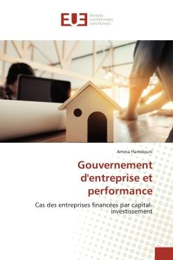 Gouvernement d'entreprise et performance : Cas des entreprises financées par capital-investissement