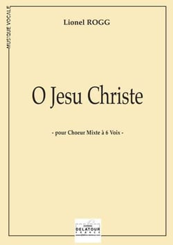 O Jesu Christe pour choeur mixte à  6 voix