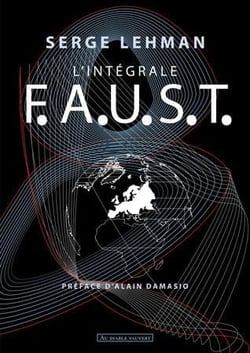 L'intégrale F.A.U.S.T.
