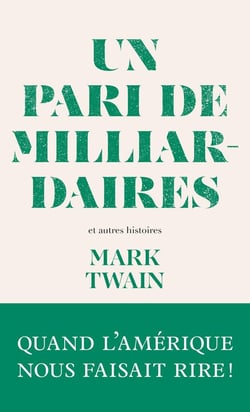 Un pari de milliardaires - et autres histoires