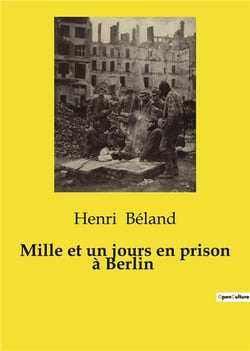 Mille et un jours en prison a berlin