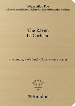 The raven/le corbeau, une oeuvre, trois traductions, quatre poetes