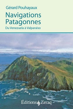 Navigations patagonnes : du Venezuela à Valparaiso