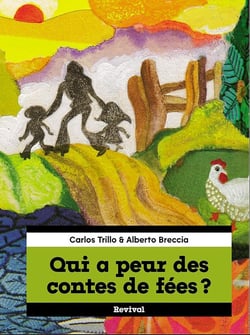 Qui a peur des contes de fées ?
