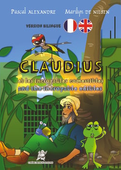 Claudius et les incroyables comestibles / Claudius and the incredible edibles