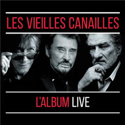 Les vieilles canailles, l'album live - édition limitée