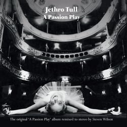 A passion play (Steven Wilson mix)