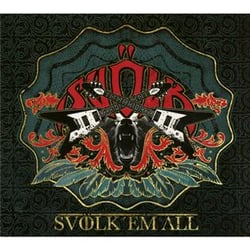 Svolk' em all