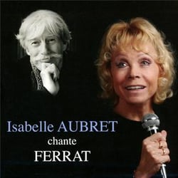 Isabelle Aubret chante Ferrat - CD