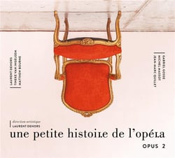 Une petite histoire de l'opéra, opus 2