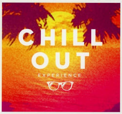 Chill out experience