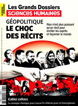 Les grands dossiers de Sciences Humaines n.74 : Géopolitique, le choc des récits