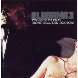 Too Sick To Pray/Don't Call The Doctor