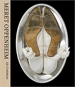Meret oppenheim : my exhibition