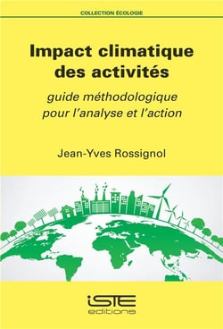 Impact climatique des activités - guide méthodologique pour l'analyse et l'action