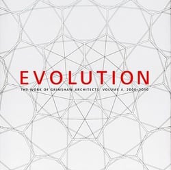 Evolution the work of grimshaw architects vol 4 2000-2010
