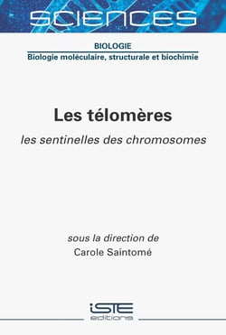 Les télomères : Sentinelles des chromosomes