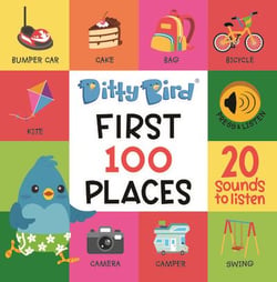 DITTY BIRD - LIVRE MUSICAL SENSORIEL BEBE DES COMPTINES SUR LES 100 LIEUX, ACTIVITES