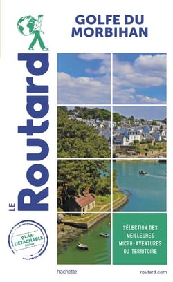 Guide du Routard Golfe du Morbihan
