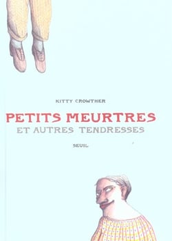 Petits meurtres et autres tendresses