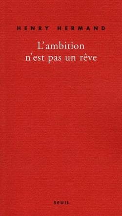 L'ambition n'est pas un rêve