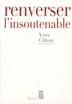Renverser l'insoutenable