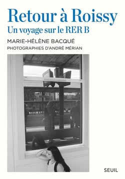 Retour à Roissy - un voyage sur le RER B