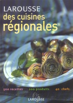 Larousse des cuisines regionales