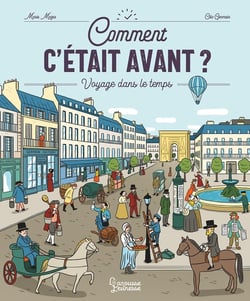 Comment c'était avant ? voyage dans le temps
