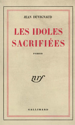 Les idoles sacrifiees