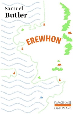 Erewhon ou de l'autre cote des montagnes