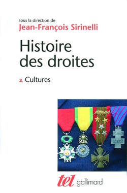 Histoire des droites en France Tome 2 - Cultures