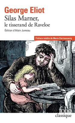 Silas Marner : le tisserand de Raveloe