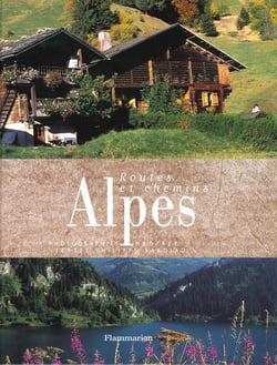 Routes et chemins des alpes