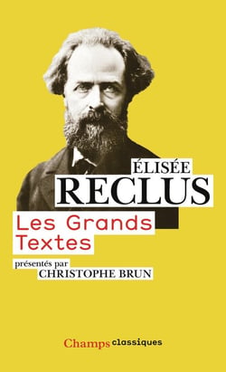 Les Grands Textes d'Élisée Reclus