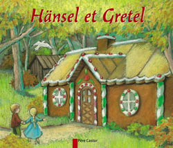 Hansel Et Gretel