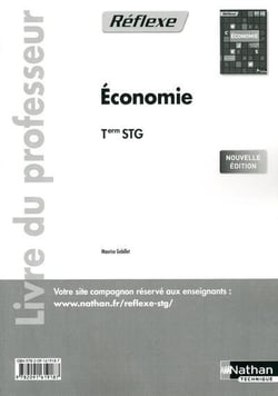 Economie term stg (pochette reflexe) - livre du professeur 2012