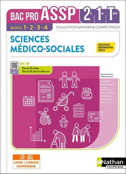 Sciences médico-sociales : 2de/1re/terminale : bac pro ASSP : livre + licence élève (édition 2022)