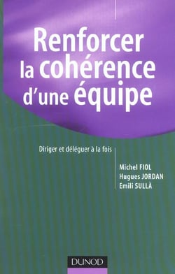 Renforcer la cohérence d'une équipe - La démarche OVAR