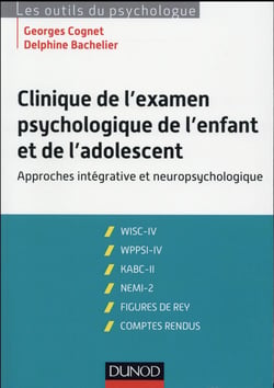 Clinique de l'examen psychologique de l'enfant et de l'adolescent