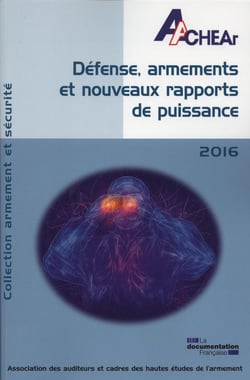 Défense, armement et nouveaux rapports de puissance - actes du colloque